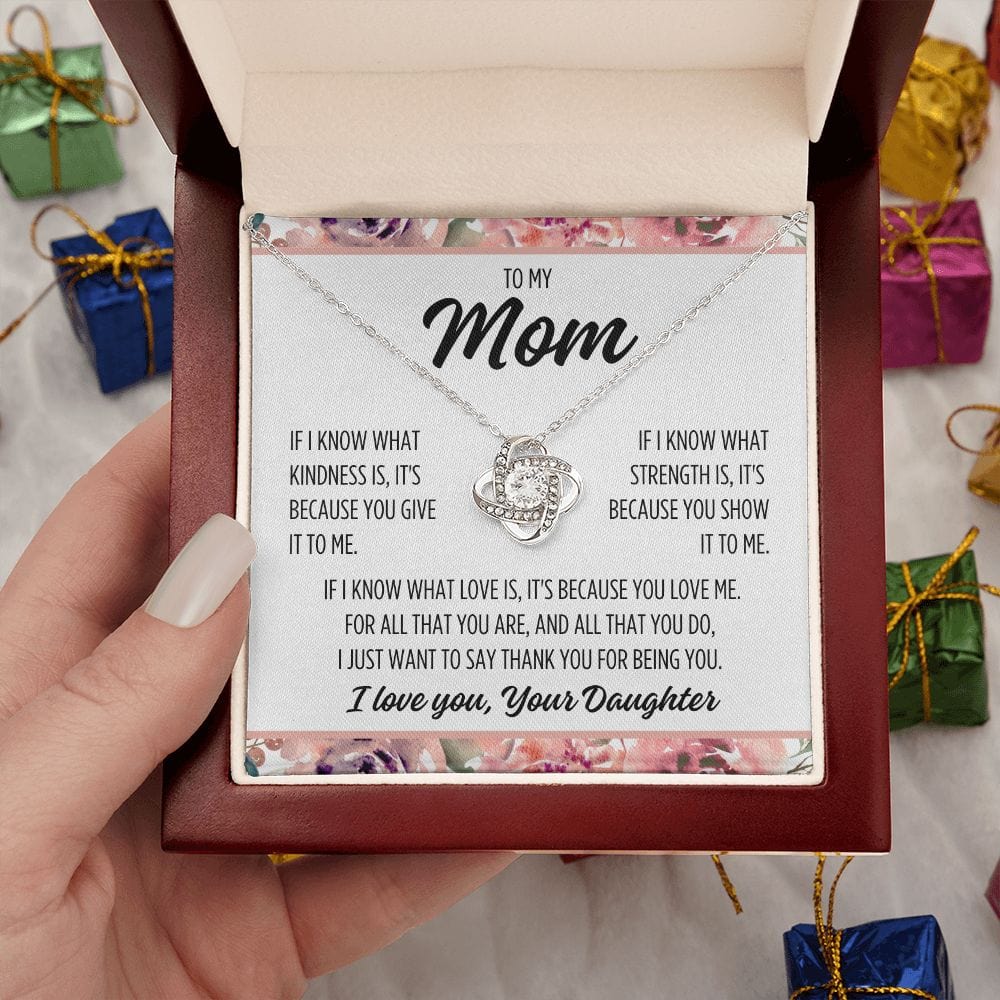 To Mom From Daughter "If I know..." Love Knot Necklace