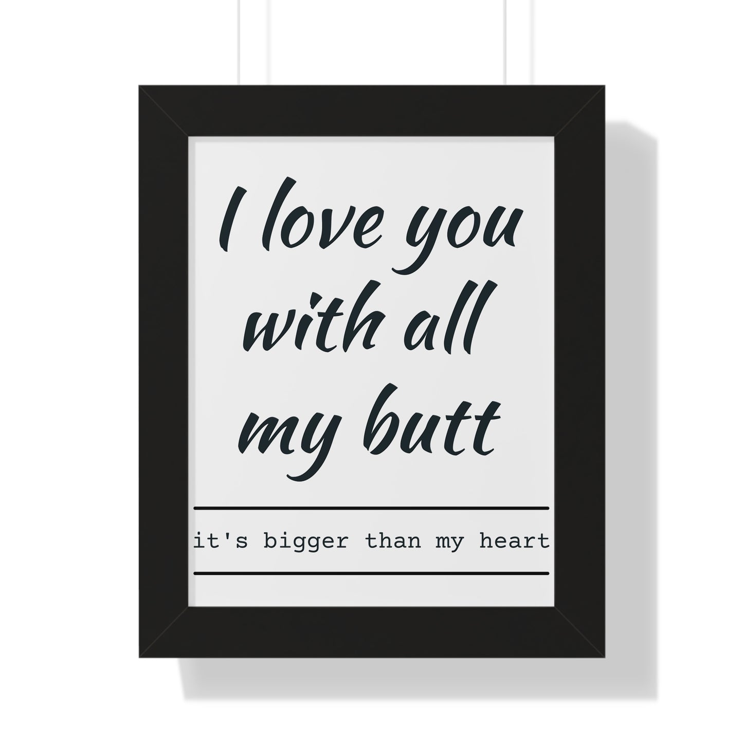 I love You - Framed Vertical Poster