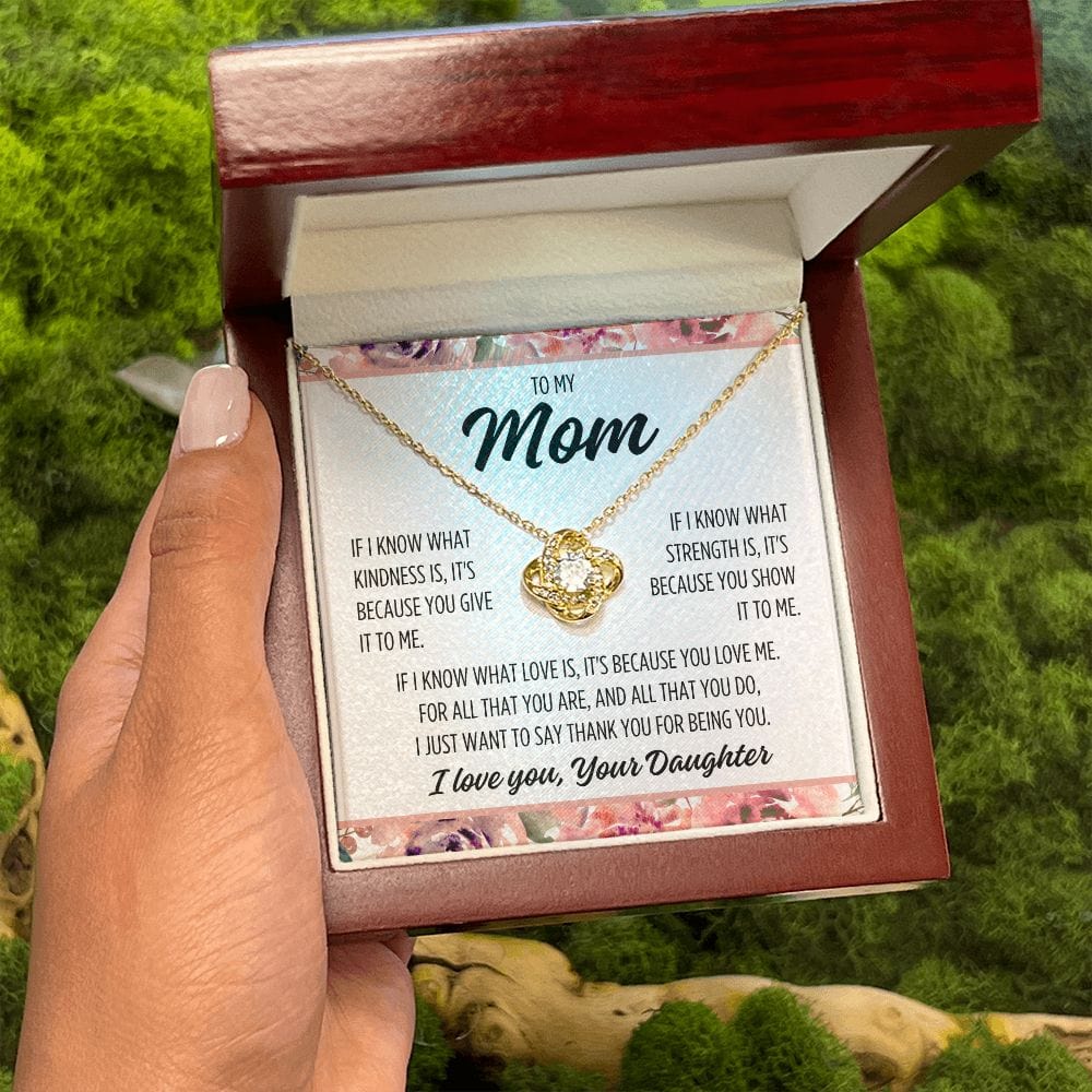 To Mom From Daughter "If I know..." Love Knot Necklace