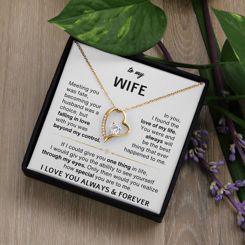 To My Wife - I Love You Always & Forever - Gift Set